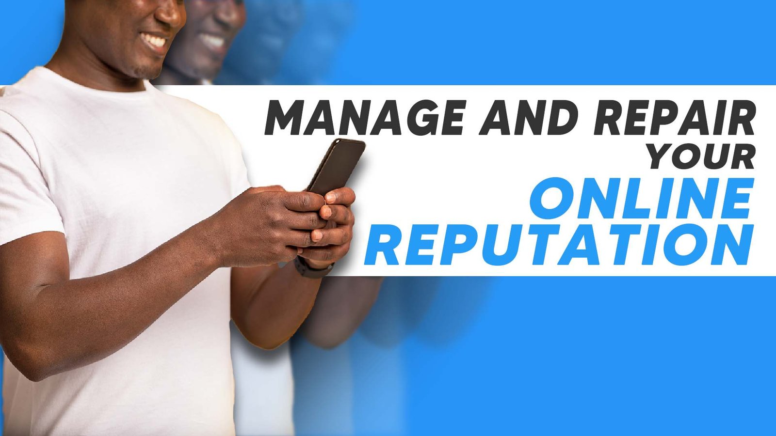 Illustration of Managing and repairing your Online Reputation