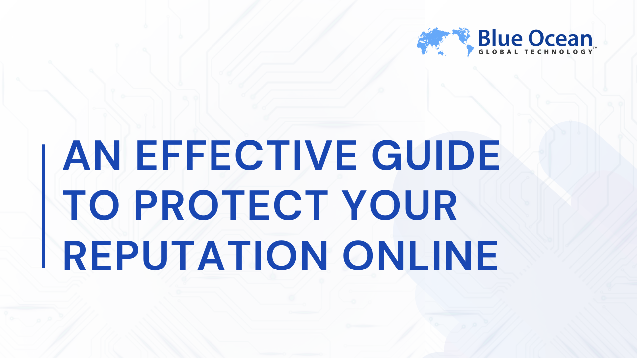 Illustration with a text An effective guide to protect your reputation online