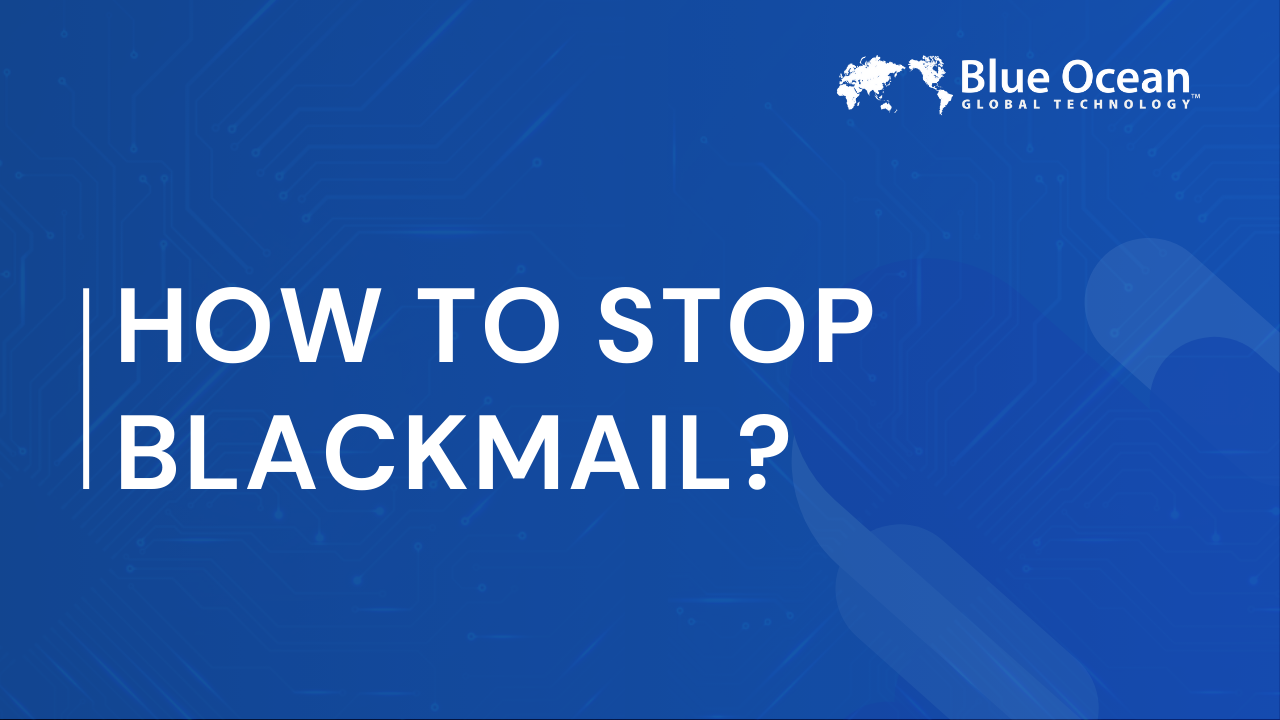 Graphic on how to stop blackmail