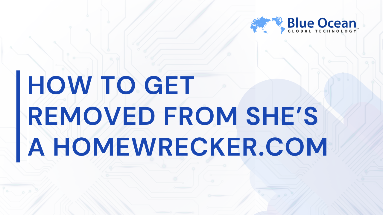 How to Get Removed from She’s a Homewrecker.com