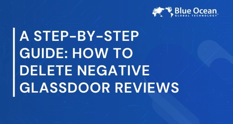 Remove Negative Glassdoor Reviews