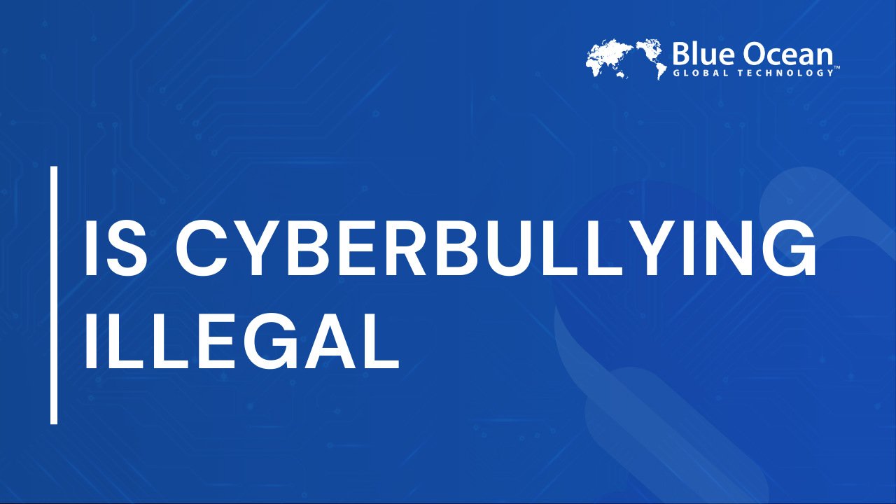 Is Cyberbullying Illegal?