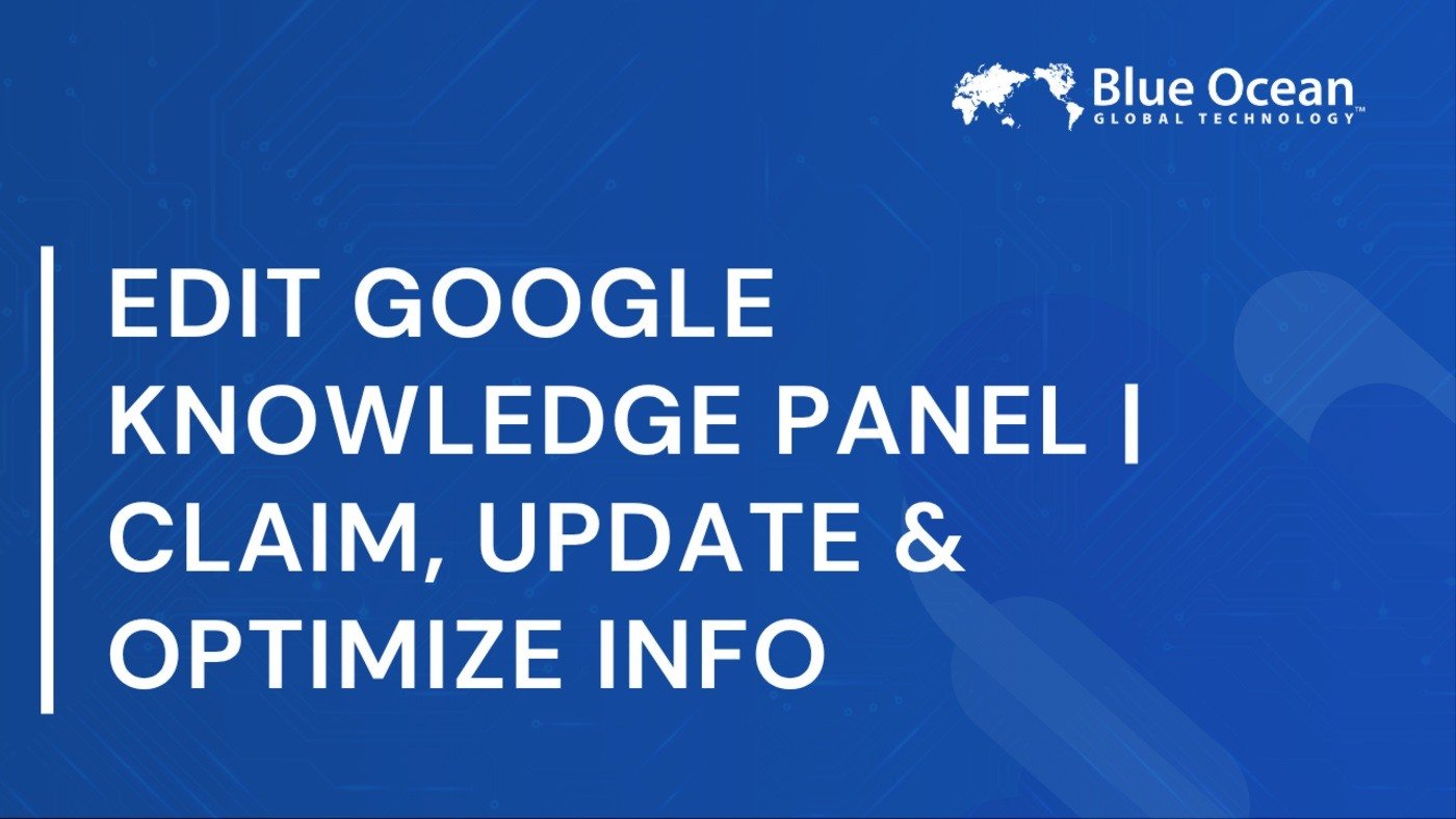 Edit Google Knowledge Panel