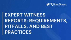 expert-witness-reports-requirements