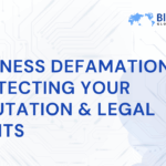 Business Defamation Protecting Your Reputation & Legal Rights
